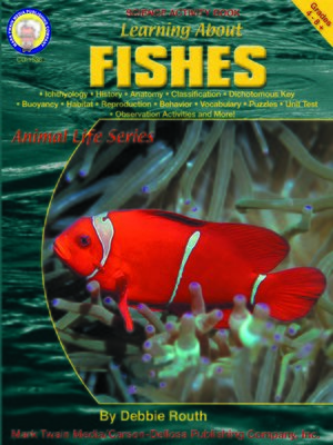 cover image of Learning about Fishes, Grades 4 - 8